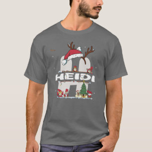 Heidi Christmasw Heidi Name for Grappig Xmas T-shirt