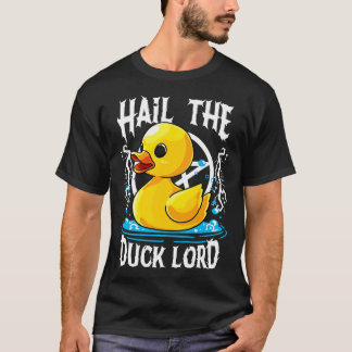 Heil de eend Lord Pun Meme Mannen Vrouwen Funny Ha T-shirt