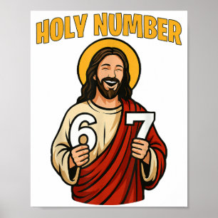 Heilig nummer 67 christelijk 6 7 meme mannen vrouw poster