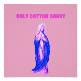 Heilige Cotton Candy Maagd Maria Roze en Blauw Perfect Poster