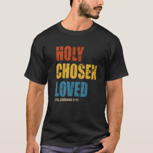 Heilige gekozen door God Retro  Christelijke Q T-shirt