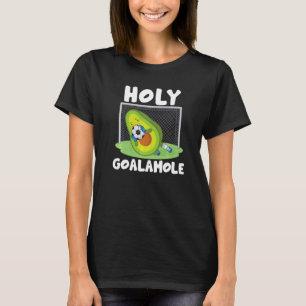 Heilige Goalamole Goalkeeper Avocado Soccer T-shirt