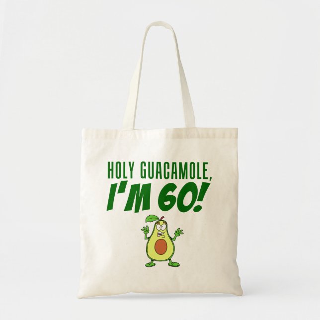Heilige Guacamole Ik ben 60 Cartoon Avocado Tote Bag (Voorkant)