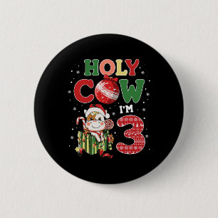 Heilige Koe Ik ben 3 Verjaardags Jongen 3e Koe Boe Ronde Button 5,7 Cm