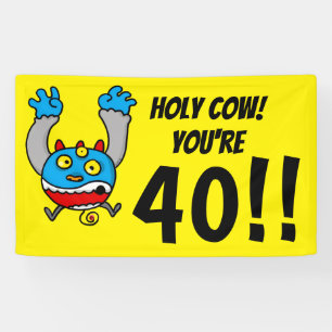 Heilige Koe Je Bent 40 Grappige 40e Verjaardag Spandoek
