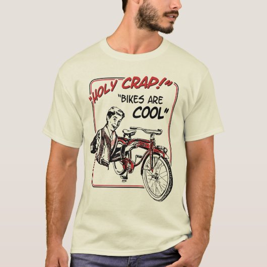 Heilige krap!  Bikes zijn cool! T-shirt (Voorkant)