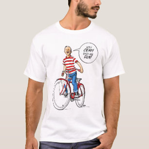 Heilige krap! Bikes zijn gek! T-shirt