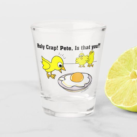 Heilige krap! Pete, ben jij dat? Shot Glas (Voorkant)
