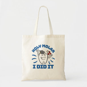 Heilige Molar, ik heb het Afstuderen Dentist RDH g Tote Bag