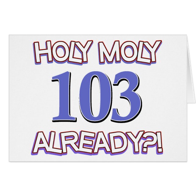 Heilige Moly 103 al? (Voorkant Horizontaal)