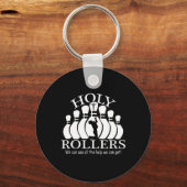 Heilige Rollers die Bowling-team afstemmen Sleutelhanger (Voorkant)