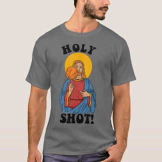 Heilige Shot Jesus Basketball Funny T-shirt