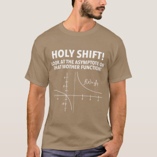 Heilige Verschuiving Kijk naar Asymptote Onhat Moe T-shirt