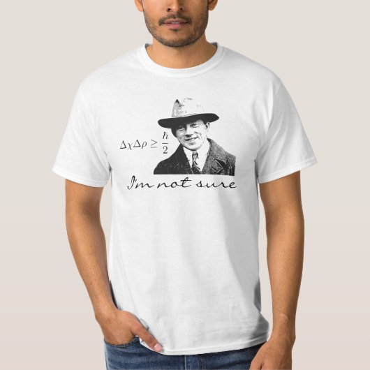 Heisenberg-onzekerheid T-shirt (Voorkant)