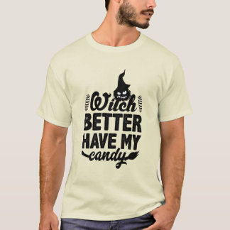 Heks, heb mijn snoep T-SHIRT ONTWERP