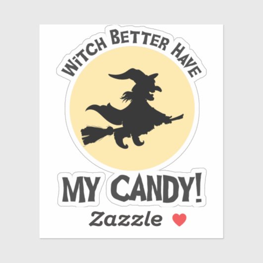 Heks kan maar beter mijn Snoep hebben! Sticker (Vel)