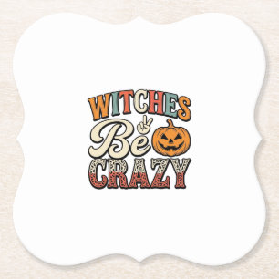 Heksen Zijn Gek Vintage Halloween T-shirt Ontwerp_ Kartonnen Onderzetters
