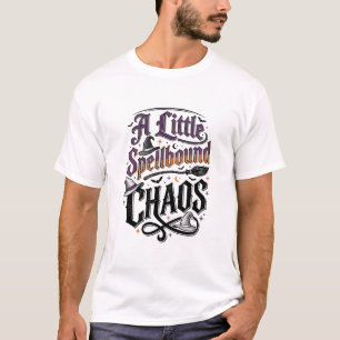 Heksenhumor T-shirt Met Betoverde Chaos Typografie