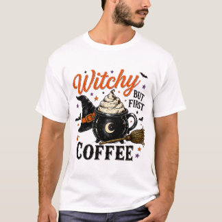 Hekserig, maar eerst koffie Halloween T-shirt