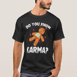 Hekserij Karma Halloween Kostuum Griezelige Voodoo T-shirt