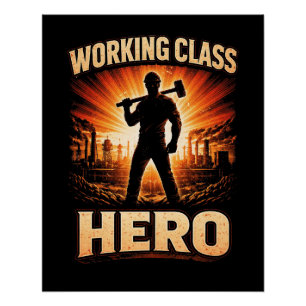 Held van de Werkende Klasse Perfect Poster