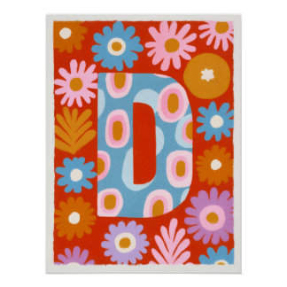 Helder Dopamine Decor Monogram Letter D Poster Perfect Poster