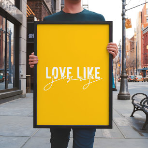 Helder geel Liefde als Jezus Christelijk Poster