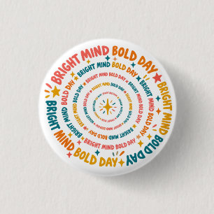 Helder Verstand Dappere Dag Kleur Spiraal Ronde Button 3,2 Cm