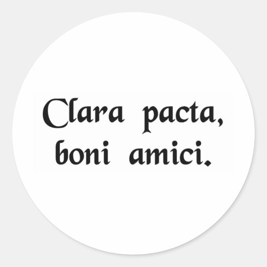 Heldere afspraken, goede vrienden ronde sticker (Voorkant)