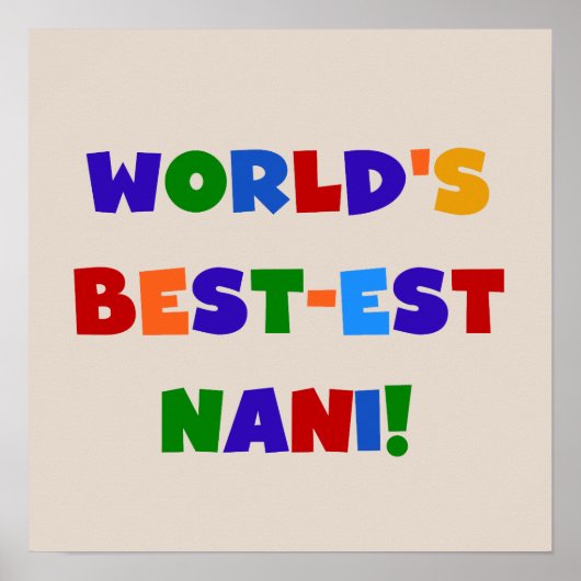 Heldere kleuren Best-est Nani T-shirts en geschenk Poster (Voorkant)