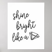 Helderheid als een diamant Typografie Quote Poster (Voorkant)