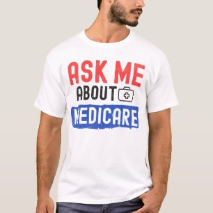Helderheid over gezondheidszorg: vraag me naar Med T-shirt