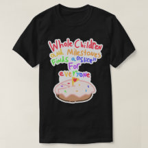 Hele kinderen en mijlpalen T-shirt