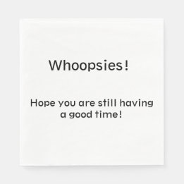 Hele opsieën! servet