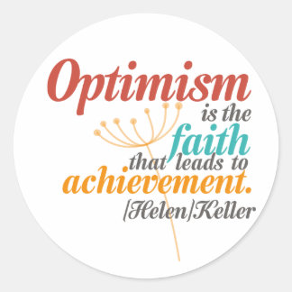 Helen Keller Optimism Quote Ronde Sticker