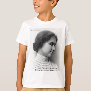 Helen Keller vechtproblemen Wisdom Quote Gifts T-shirt
