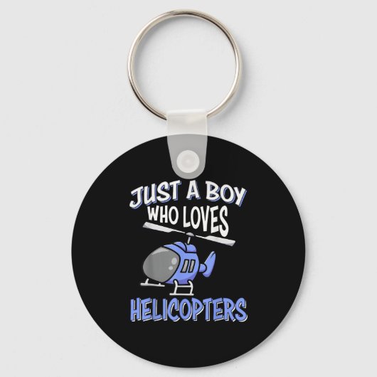Helicopter Lovers Kids Boys Just A Boy Who Loves H Sleutelhanger (Voorkant)