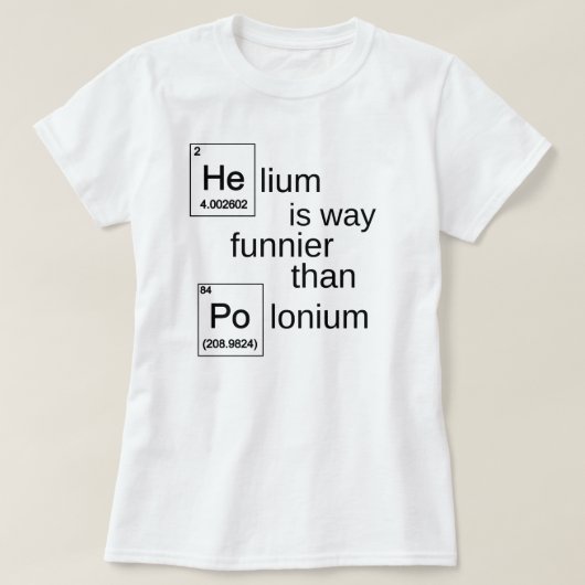 Helium>Polonium T-shirt (Design voorkant)