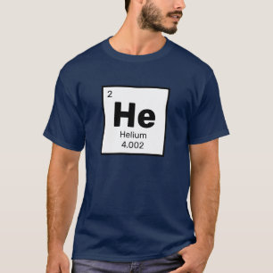 Hélium / Tableau Périodique - L'Élément T-shirt