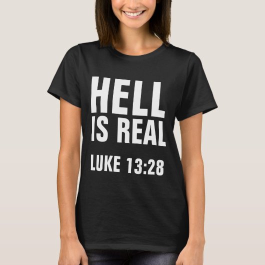 HELL EST VRAI, T-shirts chrétiens (Devant)