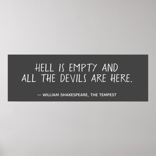 Hell is Empty Shakespeare Quote Poster (Voorkant)