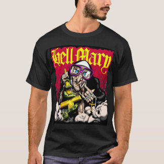 Hell Mary T-shirt