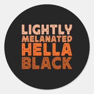Hella Black Geschiedenis Melanine Afrikaanse Junet Ronde Sticker