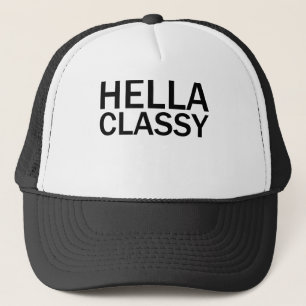 HELLA CLASSY Grappig Grof T-Shirt in Hoofdletters Trucker Pet