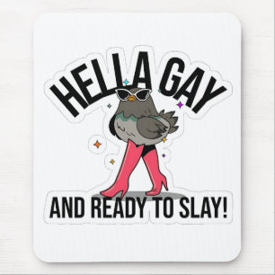 Hella Gay en klaar om grappige LGBTQ te doden Muismat
