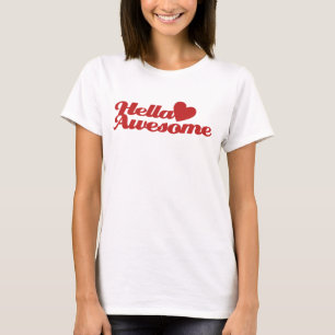 Hella Geweldige T-shirt