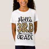 Hello 3rd Grade Leopard Teacher Students Back To T-shirt (Voorkant)