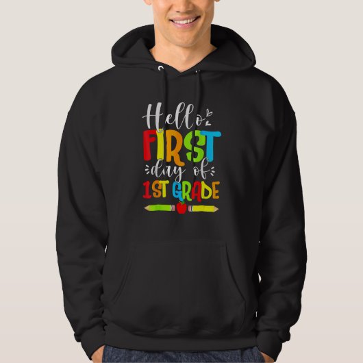 Hello First Day Of 1ST Grade  Back To School 2023 Hoodie (Voorkant)