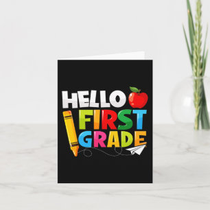 Hello First Grade 1st Grade Back To School Kaart