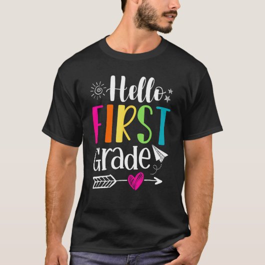 Hello First Grade Back To School Team 1st Graders  T-shirt (Voorkant)